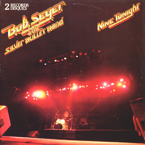 Bob Seger & The Silver Bullet Band* : Nine Tonight (2xLP, Album, Gat)