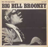 Big Bill Broonzy : Blues / Folk Songs / Ballads (LP, Album, RE)