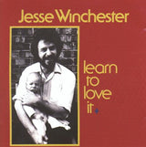 Jesse Winchester : Learn To Love It (LP, Album)