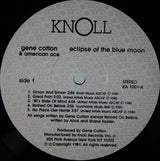 Gene Cotton : Eclipse Of The Blue Moon (LP, Album)