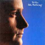 Phil Collins : Hello, I Must Be Going (LP, Album, Gat)