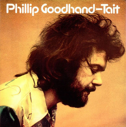 Phillip Goodhand-Tait : Phillip Goodhand-Tait (LP, Album, Gat)