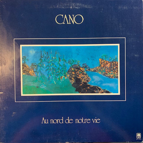 Cano : Au Nord De Notre Vie (LP, Album, Gat)