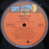 Dan Hill : Longer Fuse (LP, Album, Gat)