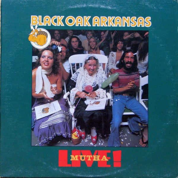 Black Oak Arkansas : Live! Mutha (LP, Album)