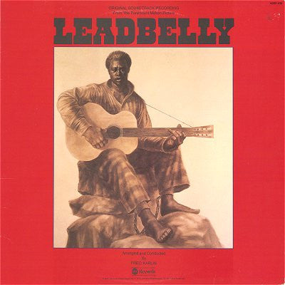 Fred Karlin : Leadbelly (Original Soundtrack Recording) (LP)