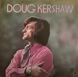 Doug Kershaw : Doug Kershaw (LP, Album)
