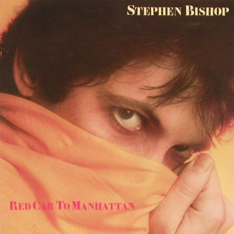 Stephen Bishop : Red Cab To Manhattan (LP, Album)