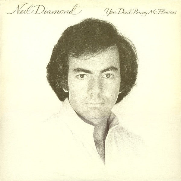 Neil Diamond : You Don't Bring Me Flowers (LP, Album)