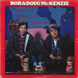 Bob & Doug McKenzie : Great White North (LP, Album)