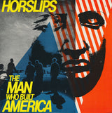 Horslips : The Man Who Built America (LP, Album, Ter)